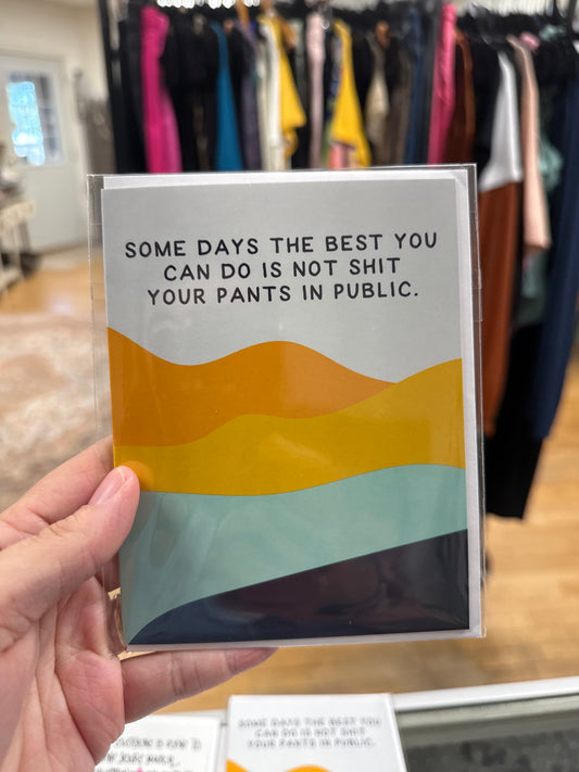 Shit pants in public greeting card