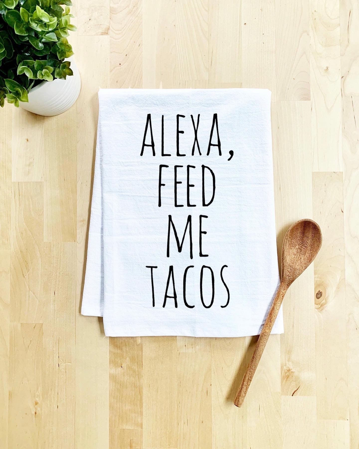 Alexa, feed me tacos